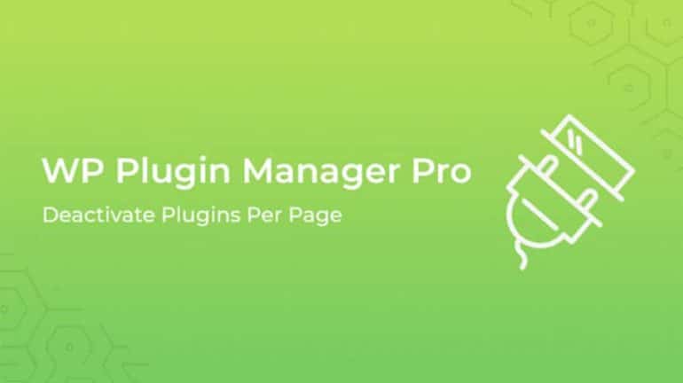 WP Plugin Manager - Deactivate Plugin Per Page